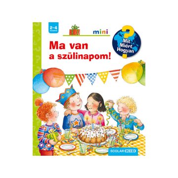 Ma van a szülinapom!